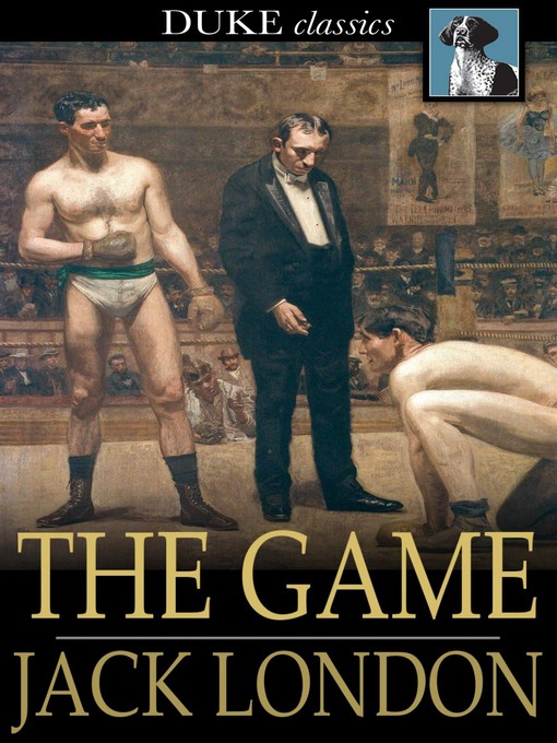 Title details for The Game by Jack London - Wait list